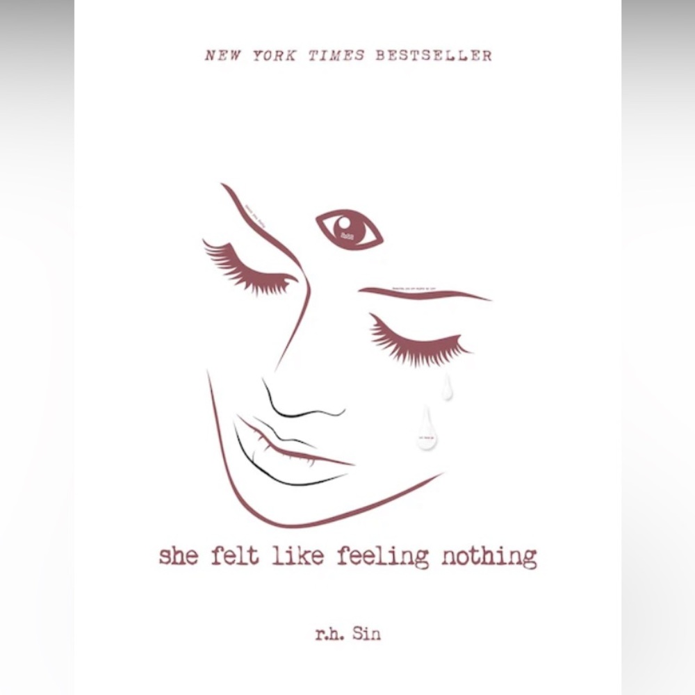 She Felt like Feeling Nothing by r.h. Sin